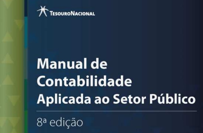 STN PUBLICA 9ª EDIÇÃO DO MANUAL DE CONTABILIDADE APLICADA AO SETOR PÚBLICO PARA 2022